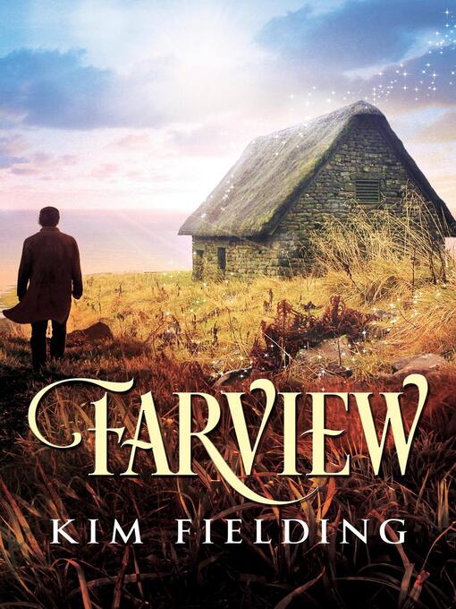 Title details for Farview by Kim Fielding - Available